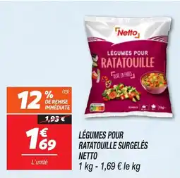 Netto NETTO Légumes pour ratatouille surgelés offre