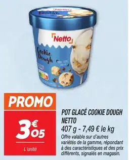 Netto NETTO Pot glacé cookie dough offre