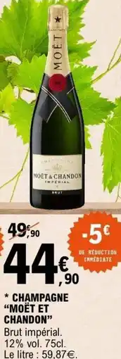 E.Leclerc Champagne moët et chandon offre