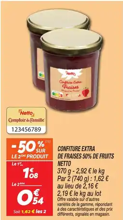 Netto NETTO Confiture extra de fraises 50% de fruits offre
