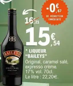 E.Leclerc Liqueur baileys offre