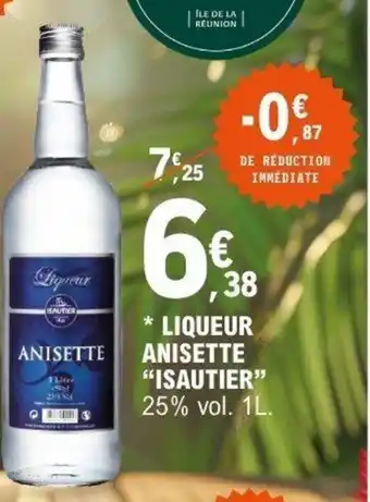 E.Leclerc Liqueur anisette isautier offre