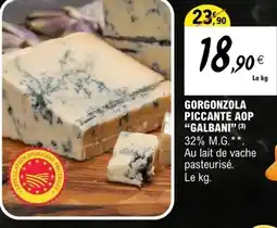 E.Leclerc Gorgonzola piccante aop galbani offre