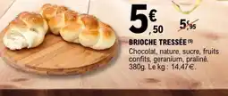 E.Leclerc Brioche tressée offre