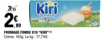 E.Leclerc Fromage fondu x10 kiri offre