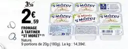 E.Leclerc Fromage à tartiner st moret offre