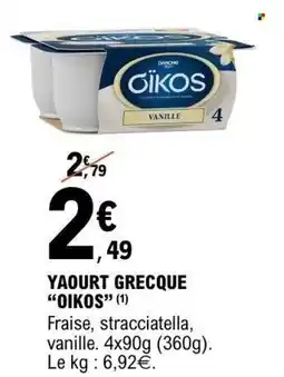 E.Leclerc Yaourt grecque oikos offre