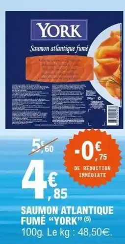 E.Leclerc Saumon atlantique fumé york offre