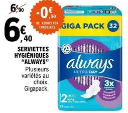 E.Leclerc Serviettes hygiéniques always offre