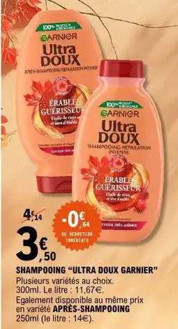 E.Leclerc Shampooing ultra doux garnier offre
