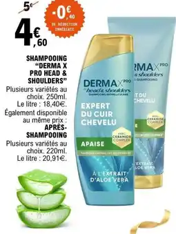 E.Leclerc Shampooing derma x pro head & shoulders offre