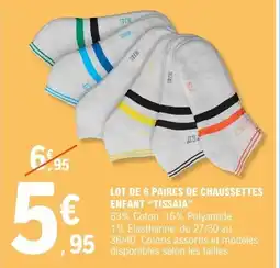 E.Leclerc Lot de 6 paires de chaussettes enfant tissaia offre
