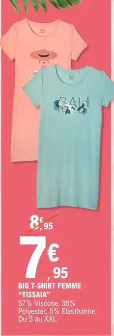 E.Leclerc Big t shirt femme tissaia offre
