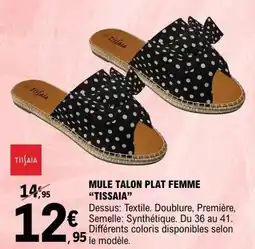 E.Leclerc Mule talon plat femme tissaia offre