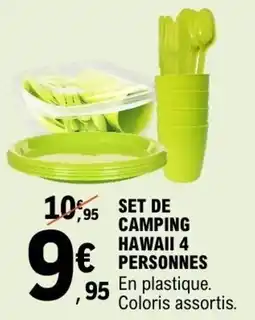 E.Leclerc Set de camping hawaii 4 personnes offre