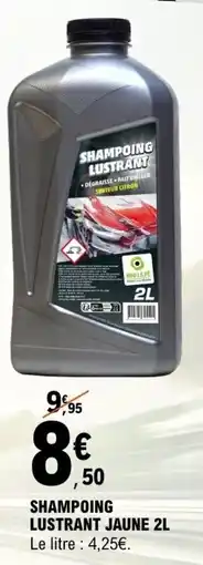 E.Leclerc Shampoing lustrant jaune offre