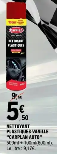 E.Leclerc Nettoyant plastiques vanille carplan auto offre