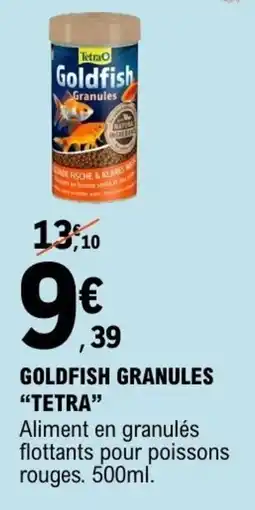 E.Leclerc Goldfish granules tetra offre
