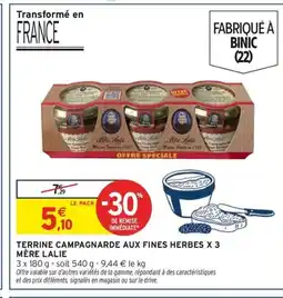 Intermarché Contact Terrine campagnarde aux fines herbes x 3 mère lalie offre