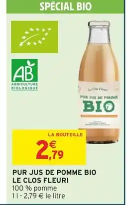 Intermarché Contact Pur jus de pomme bio le clos fleuri offre