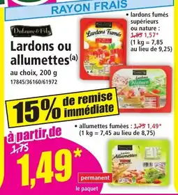 Norma Lardons ou allumettes offre
