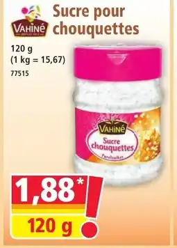 Norma VAHINÉ Sucre pour chouquettes offre