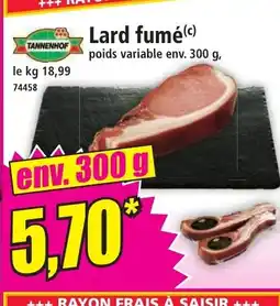 Norma Lard fumé offre