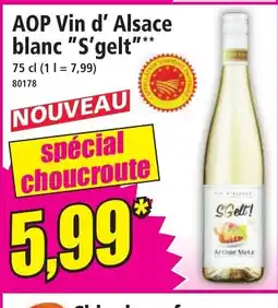 Norma S'GELT AOP Vin d' Alsace blanc offre
