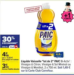 Carrefour PAIC Liquide Vaisselle lot de 1 offre