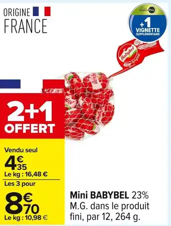 Carrefour BABYBEL Mini offre