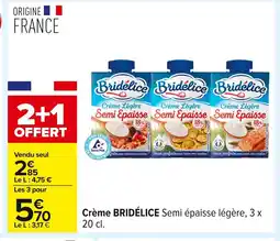 Carrefour BRIDÉLICE Crème offre