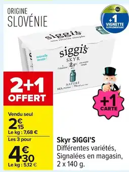 Carrefour SIGGI'S Skyr offre