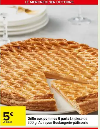 Carrefour Grillé aux pommes 6 parts offre