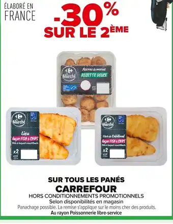 Carrefour CARREFOUR Sur tous les panés offre