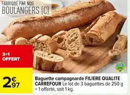 Carrefour Baguette campagnarde offre