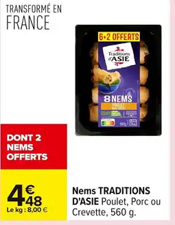 Carrefour TRADITIONS D'ASIE Nems offre