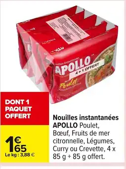 Carrefour APOLLO Nouilles instantanées offre