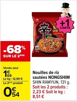 Carrefour NONGSHIM Nouilles de riz sautées offre