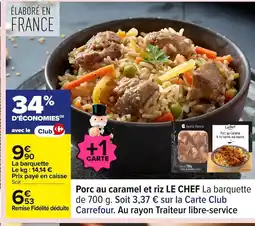 Carrefour LE CHEF Porc au caramel et riz offre