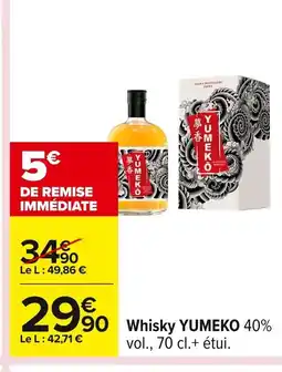 Carrefour YUMEKO Whisky offre