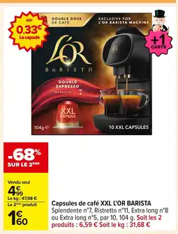 Carrefour L'OR BARISTA Capsules de café offre