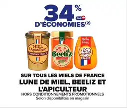 Carrefour LUNE DE MIEL, BEELIZ ET L'APICULTEUR Sur tous les miels de france offre