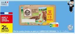 Carrefour CARREFOUR ORIGINAL Œuf de poules élevées en plein air offre