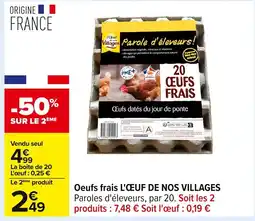 Carrefour L'ŒUF DE NOS VILLAGES Oeufs frais offre