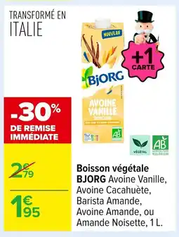 Carrefour BJORG Boisson végétale offre