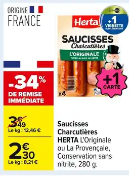 Carrefour HERTA Saucisses Charcutières offre