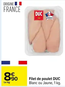 Carrefour DUC Filet de poulet offre