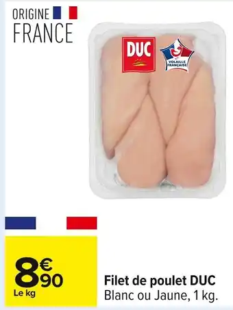 Carrefour DUC Filet de poulet offre