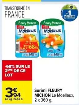 Carrefour FLEURY MICHON Surimi offre