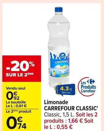 Carrefour CARREFOUR CLASSIC Limonade offre
